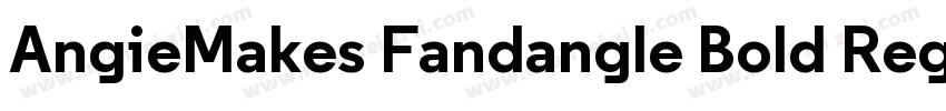 AngieMakes Fandangle Bold Regular字体转换